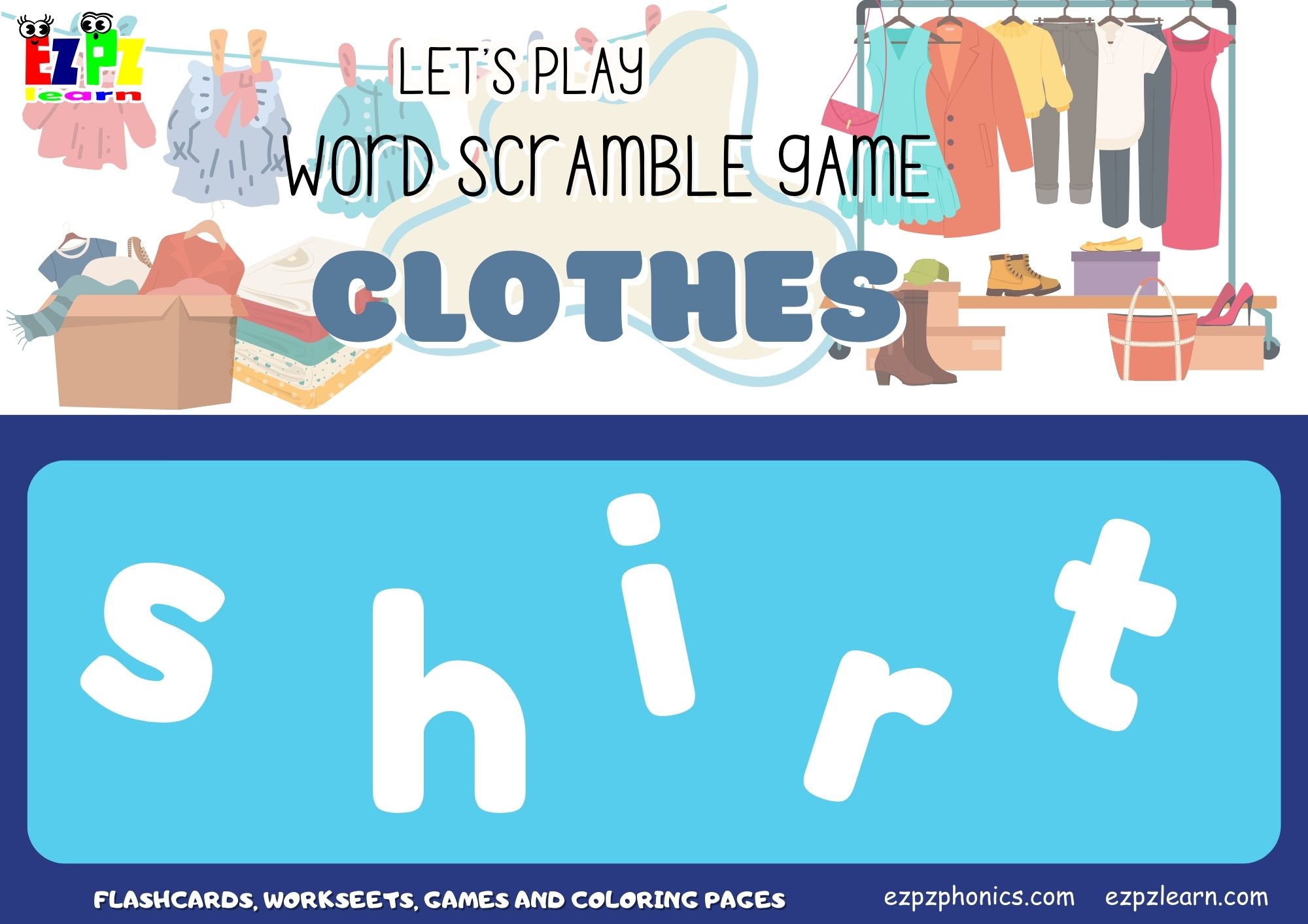 Clothes Vocabulary Word Scramble Game. Great spelling game for English